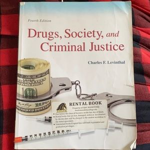 Drugs, Society, and Criminal Justice